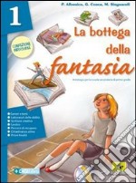 La Bottega Della Fantasia 2 Edizione Verde libro