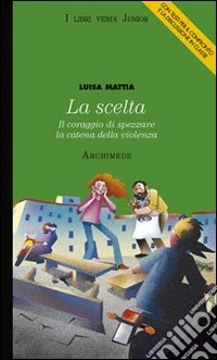 La Scelta
