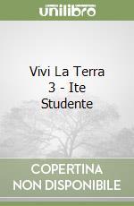 Vivi La Terra 3 - Ite Studente libro