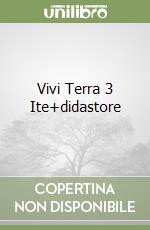 Vivi Terra 3 Ite+didastore libro