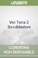 Vivi Terra 2 Ite+didastore