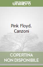 Pink Floyd. Canzoni