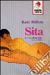 Sita. L'amore di una donna libro di Millett Kate