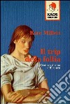 Il trip della follia. Cronaca della sofferenza libro di Millett Kate