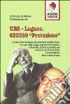 UBS-Lugano. 633369 «Protezione» libro