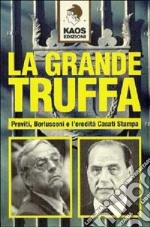 La grande truffa libro