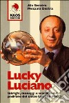 Lucky Luciano libro di Ala Sinistra Mezzala Destra