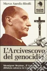 L'arcivescovo del genocidio libro