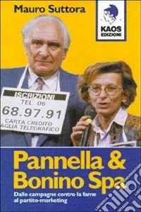 Pannella e Bonino SPA