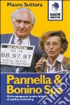 Pannella e Bonino SPA libro di Suttora Mauro