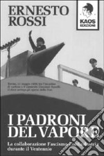 I padroni del vapore libro