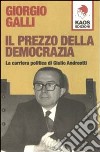 Il Prezzo della democrazia libro