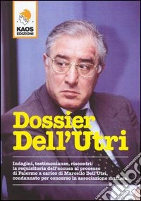 Dossier Dell'Utri
