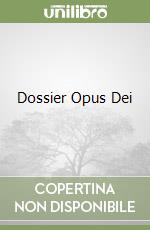 Dossier Opus Dei libro