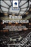 Fumus persecutionis libro di Palazzolo L. (cur.)