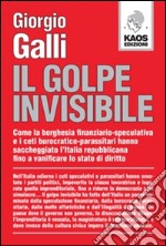 Il golpe invisibile libro