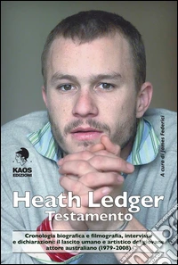 Heath Ledger. Testamento