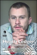 Heath Ledger. Testamento libro