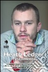 Heath Ledger. Testamento libro