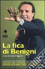 La fica di Benigni libro