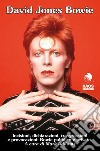 David Jones Bowie libro di Addams Mark