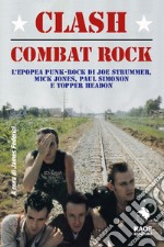 Clash. Combat Rock