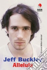 Jeff Buckley. Alleluia libro