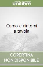 Como e dintorni a tavola libro