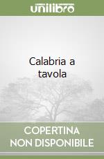 Calabria a tavola libro