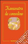 Kamasutra da comodino libro