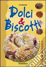 Dolci e biscotti