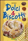 Dolci e biscotti libro