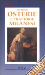 Osterie e trattorie milanesi 2003 libro