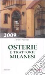 Osterie e trattorie milanesi 2009