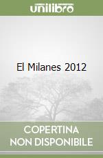 El Milanes 2012