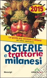 Osterie e trattorie milanesi 2015 libro