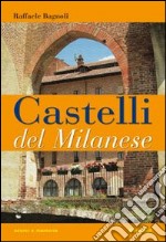 Castelli del milanese libro