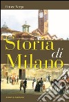 Storia di Milano libro
