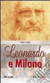 Leonardo e Milano libro