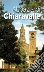 Abbazia di Chiaravalle libro