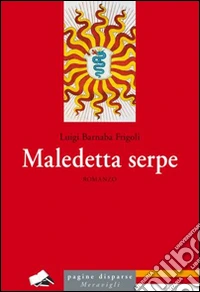 Maledetta serpe