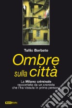 Ombre sulla città