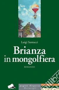 Brianza in mongolfiera