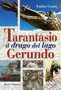 Tarantasio il drago del lago Gerundo