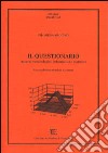 Il questionario. Aspetti metodologici, informatici e statistici libro