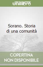 Sorano. Storia di una comunità libro