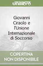 Giovanni Ciraolo e l'Unione Internazionale di Soccorso