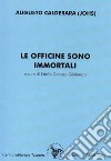 Le officine sono immortali libro