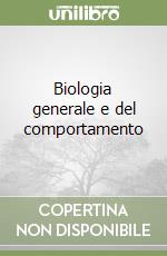 Biologia generale e del comportamento