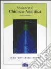 Fondamenti di chimica analitica libro di Skoog Douglas A. West Donald M.